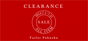 2014SS-CLEARANCE テーラーフクオカ